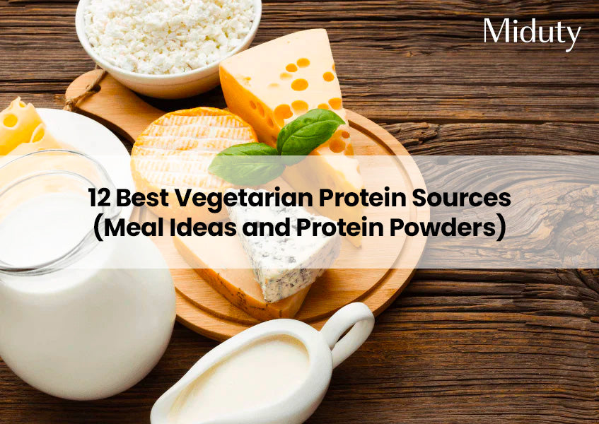 12 Best Vegetarian Protein Sources (Meal Ideas and Protein Powders)