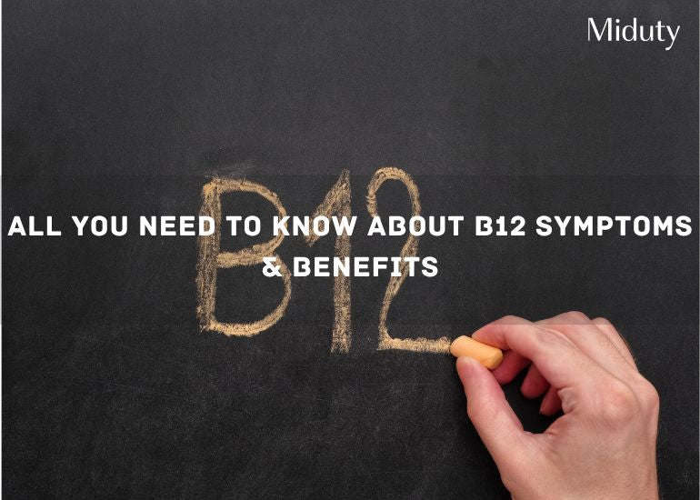 Benefits of Vitamin B12: How To Use, What To Look For
