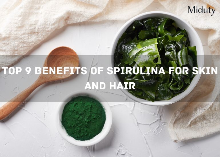 Top 9 Benefits of Spirulina for Skin and Hair