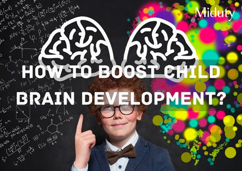 How to Boost Your Child's Brain Development?