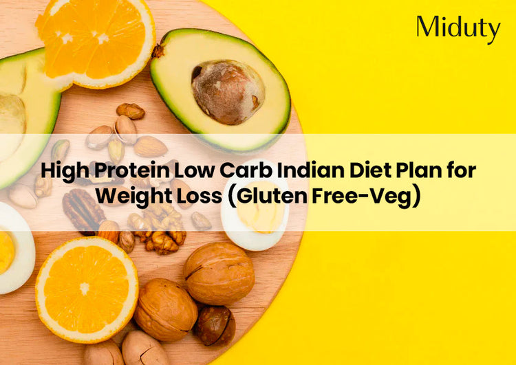 high-protein-low-carb-indian-diet-plan-for-weight-loss-gluten-free-ve