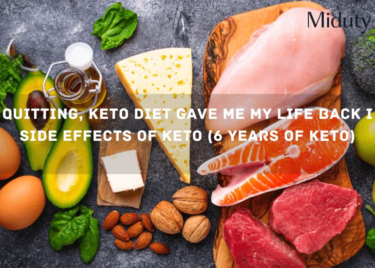 QUITTING, keto Diet Gave me My Life Back I Side Effects of Keto (6 Years of Keto)