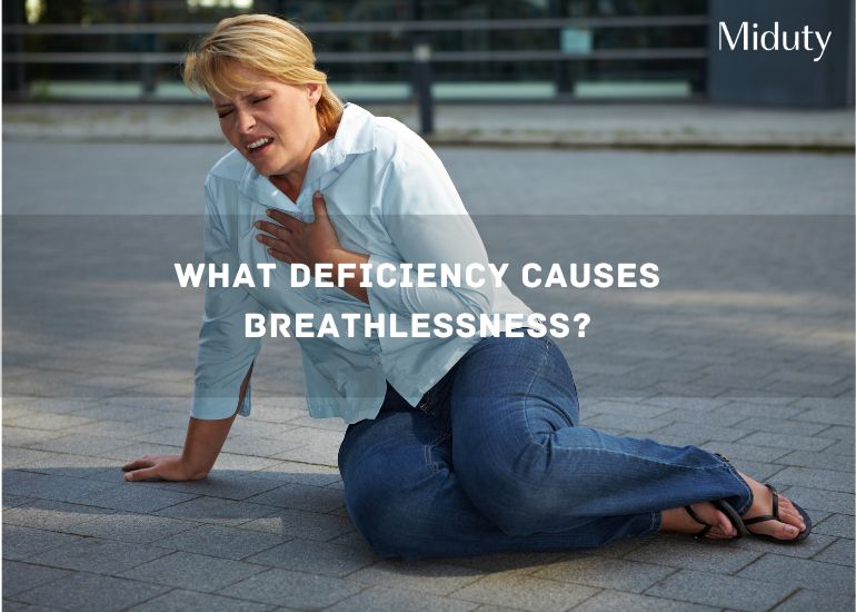 what-deficiency-causes-breathlessness-miduty